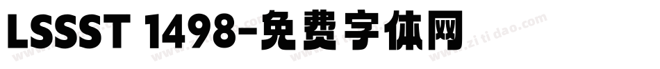LSSST 1498字体转换